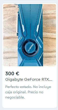 RTX 2080 por 300€ en Wallapop